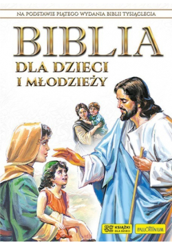 Biblia dla dzieci i młodzieży
