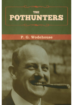 The Pothunters