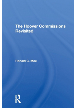 The Hoover Commissions Revisited