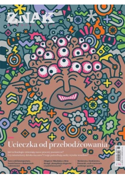 Miesięcznik Znak 793 06/2021 Ucieczka od...