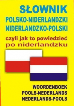 Słownik polsko-niderlandzki niderlandzko-polski
