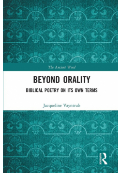 Beyond Orality