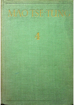 Tse tung dzieła wybrane 4