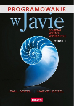 Programowanie w Javie Solidna wiedza w praktyce