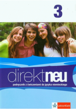 DIREKT NEU 3 Podręcznik z ćwiczeniami + CD