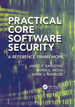 Practical Core Software Security