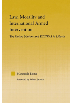Law, Morality, and International Armed Intervention