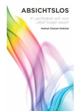 Absichtslos