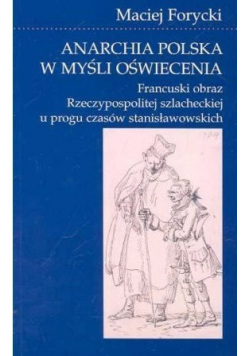 Anarchia polska w myśli oświecenia