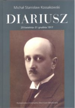 Diariusz Tom 2 29 kwietnia - 31 grudnia 1917