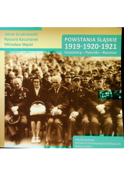 Powstanie śląskie 1919 1920 1921