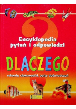 Encyklopedia  pytań i odpowiedzi Dlaczego