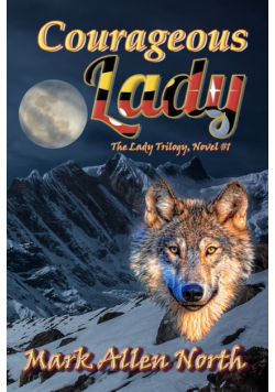 Courageous Lady
