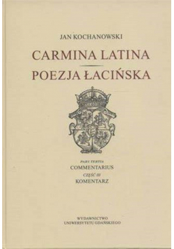 Carmina latina Poezja Łacińska III
