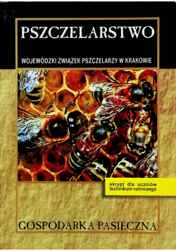 Pszczelarstwo Gospodarka pasieczna