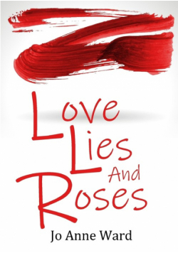 Love Lies and Roses