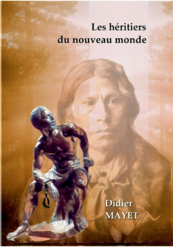 Les héritiers du nouveau monde
