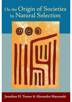 On the Origin of Societies by Natural Selection