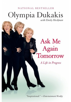 Ask Me Again Tomorrow