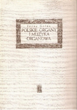 Polskie organy i muzyka