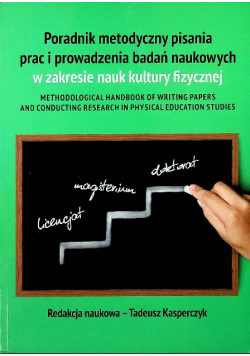 Poradniki metodyczny bania prac i prowadzenia badań naukowych w zakresie nauki kultury fizycznej