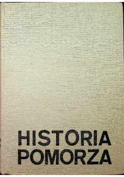 Historia Pomorza Tom 1 Część II