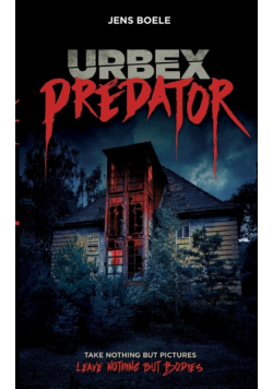 Urbex Predator