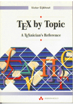 TEX by Topic A TEXnician`s Reference