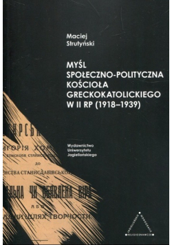 Myśl społeczno-polityczna Kościoła Greckiego w II RP 1918 1939