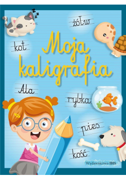 Moja kaligrafia