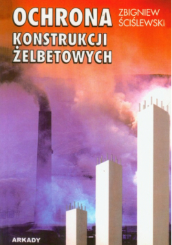 Ochrona konstrukcji żelbetowych