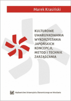 Kulturowe uwarunkowania wykorzystania japońskich koncepcji
