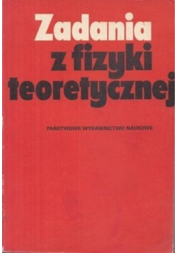 Zadania z fizyki teoretycznej