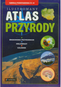 Ilustrowany atlas przyrody 4-6 szkoła podstawowa