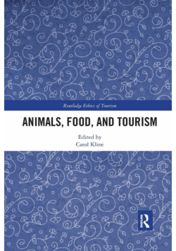 Animals, Food, and Tourism
