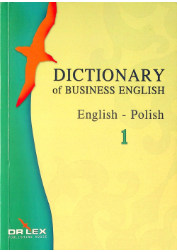 Dictionary of Business English English Polish