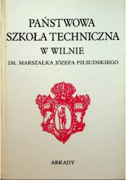Państwowa Szkoła Techniczna w Wilnie