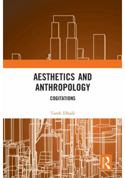 Aesthetics and Anthropology