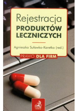Rejestracja produktów leczniczych