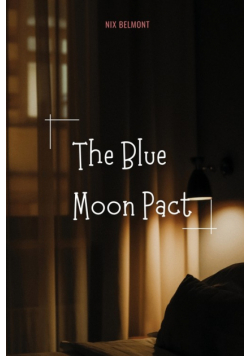The Blue Moon Pact