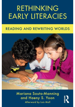 Rethinking Early Literacies