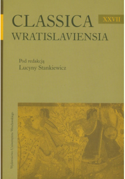 Clasica Wratislaviensia XXVII