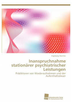 Inanspruchnahme stationärer psychiatrischer Leistungen