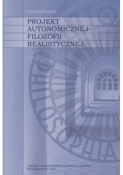 Projekt autonomicznej filozofii realistycznej