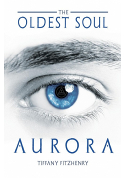 The Oldest Soul - Aurora