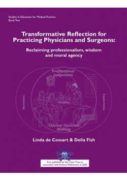 Transformative Reflection for Practicing Physicians and Surgeons