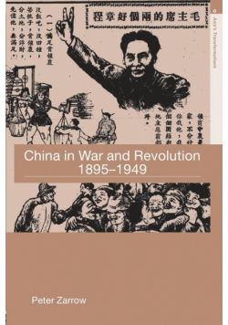 China in War and Revolution, 1895-1949