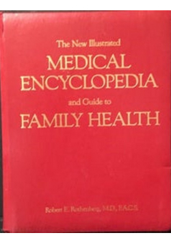 Medical Encyclopedia and Guide to Family Health
