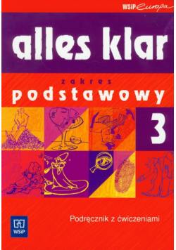 Alles klar 3 : język niemiecki : podręcznik z ćwiczeniami z płytą CD