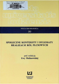 Społeczne konteksty i dylematy realizacji ról płciowych